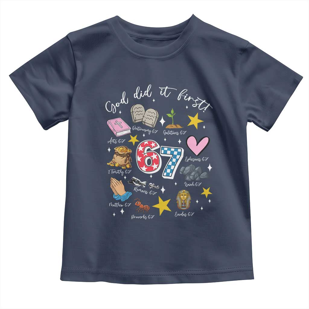 Funny 67 Christian Toddler T Shirt God Did It First Six Seven Meme Bible Verses - Wonder Print Shop