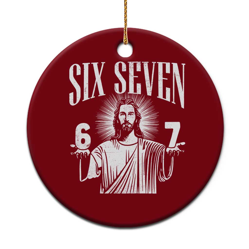 Funny Jesus 67 Ceramic Ornament God Six Seven Meme Religious Christian - Wonder Print Shop