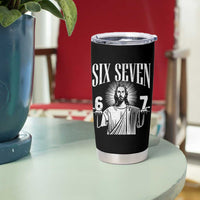 Funny Jesus 67 Tumbler Cup God Six Seven Meme Religious Christian - Wonder Print Shop