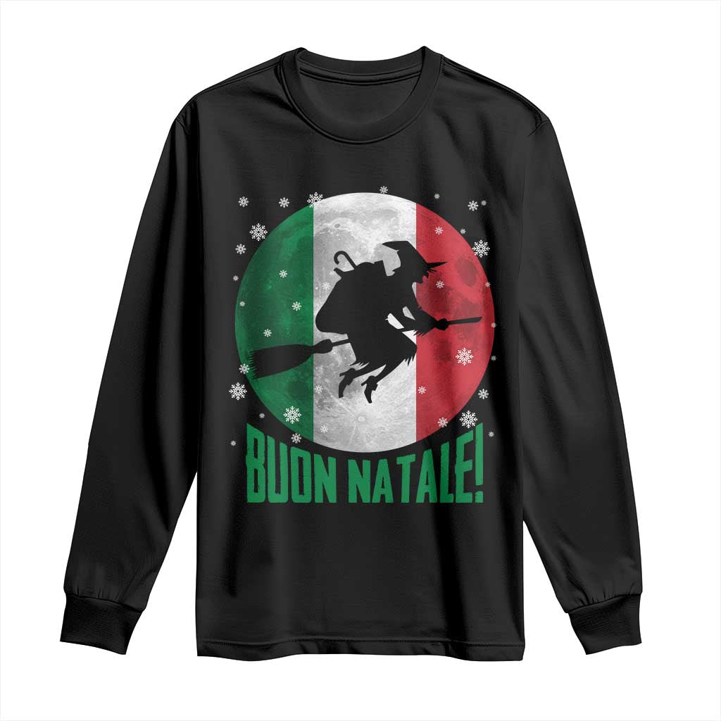 Buon Natale Italian Christmas Long Sleeve Shirt La Befana Italian Folklore Witch - Wonder Print Shop