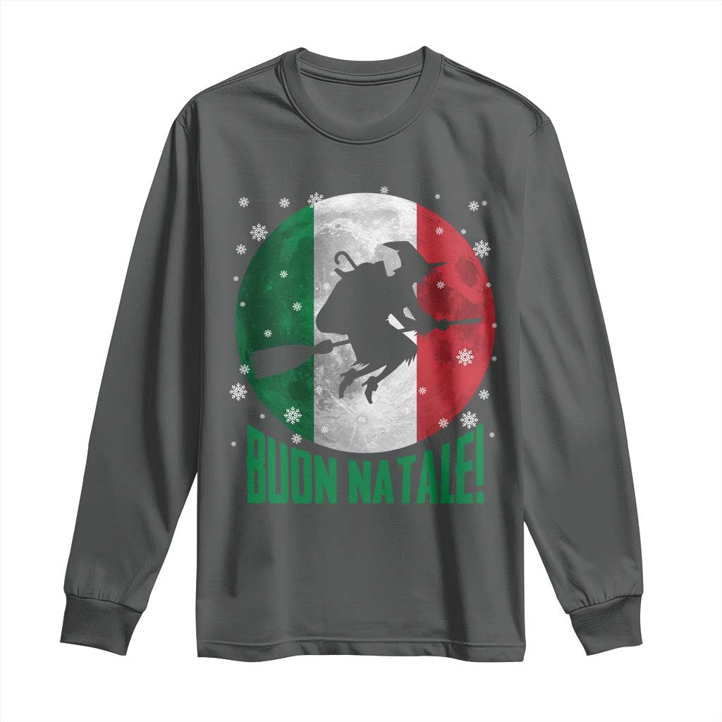 Buon Natale Italian Christmas Long Sleeve Shirt La Befana Italian Folklore Witch - Wonder Print Shop