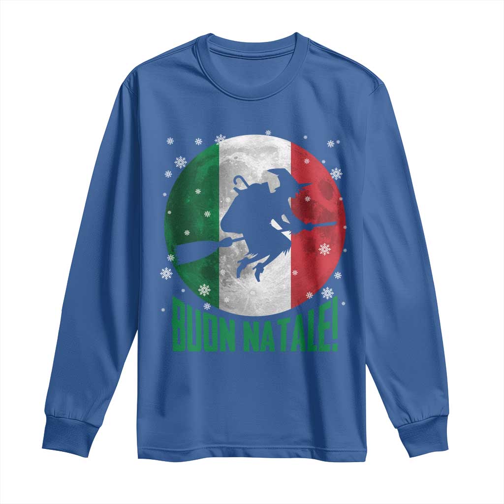 Buon Natale Italian Christmas Long Sleeve Shirt La Befana Italian Folklore Witch - Wonder Print Shop