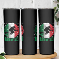 Buon Natale Italian Christmas Skinny Tumbler La Befana Italian Folklore Witch - Wonder Print Shop