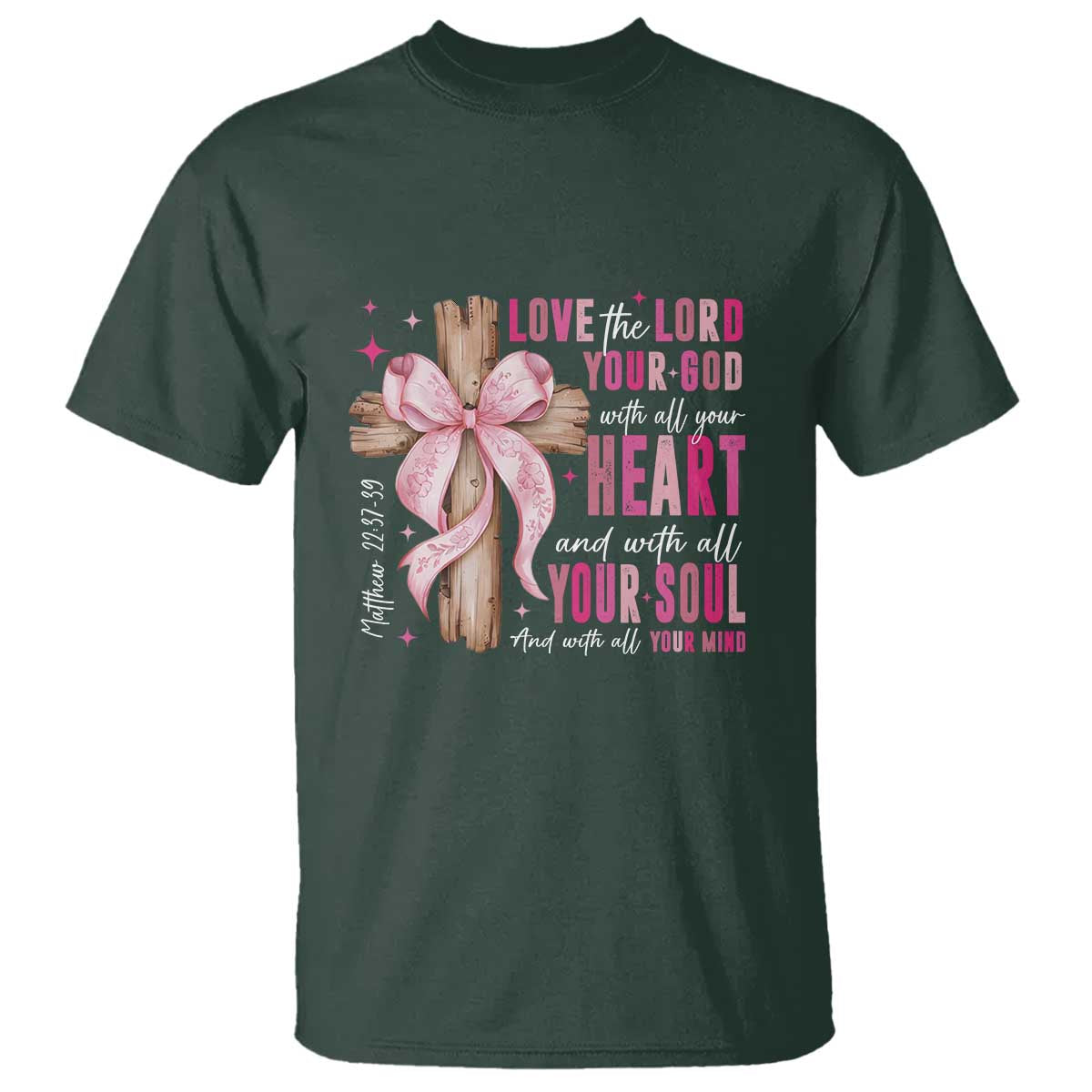 Christian Religious God T Shirt Love The Lord Your God With All Your Heart Bible Valentine's Day