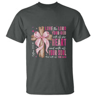 Christian Religious God T Shirt Love The Lord Your God With All Your Heart Bible Valentine's Day