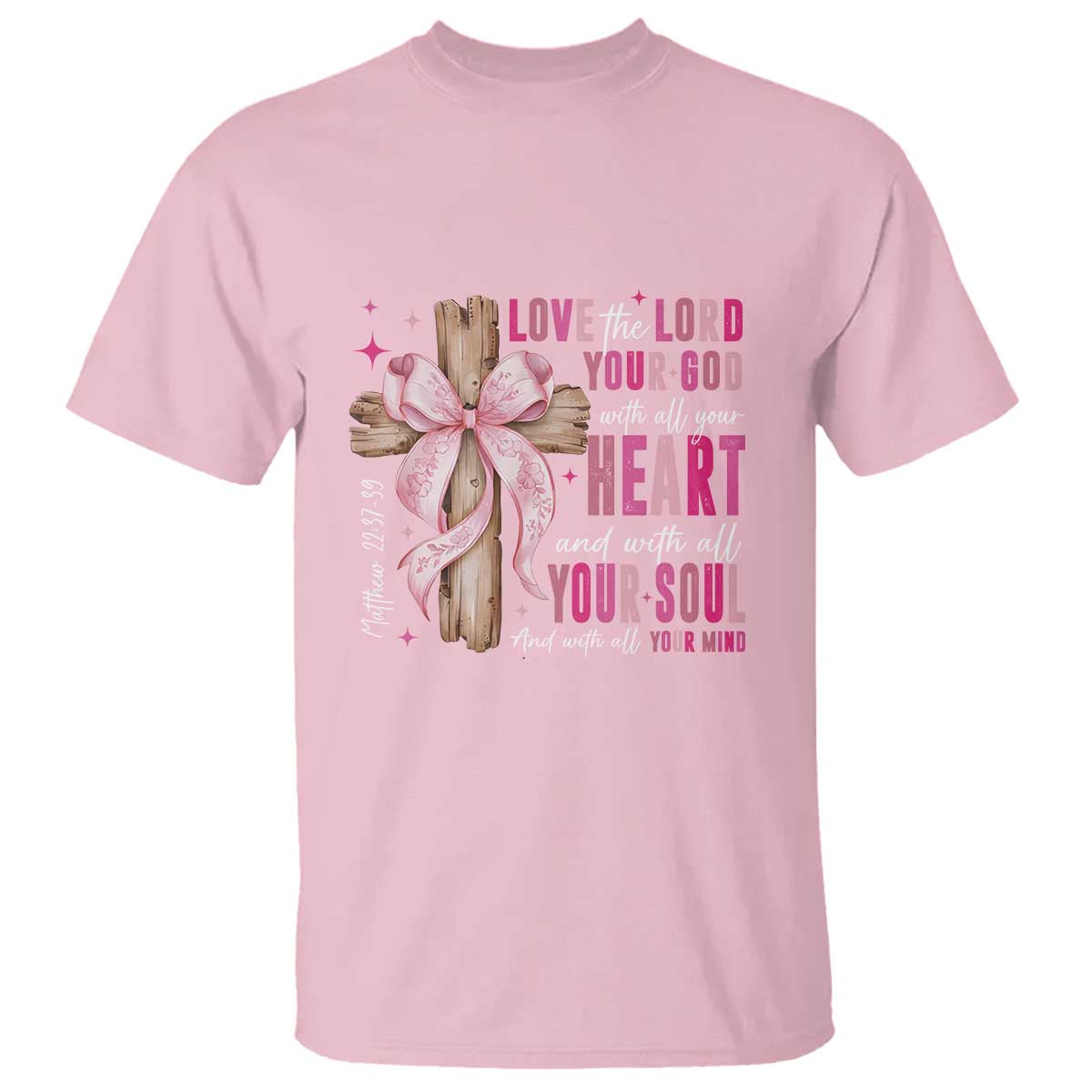 Christian Religious God T Shirt Love The Lord Your God With All Your Heart Bible Valentine's Day