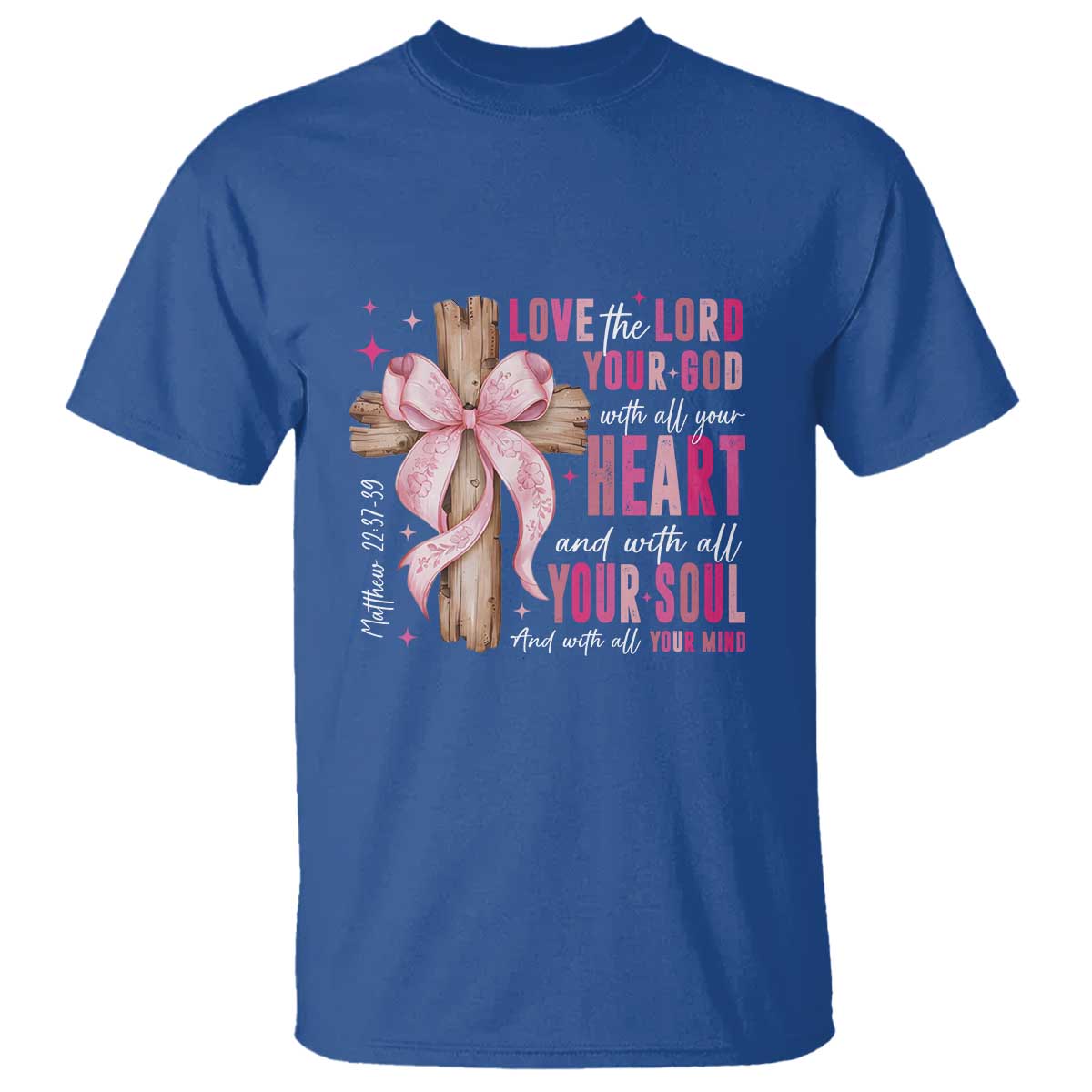 Christian Religious God T Shirt Love The Lord Your God With All Your Heart Bible Valentine's Day