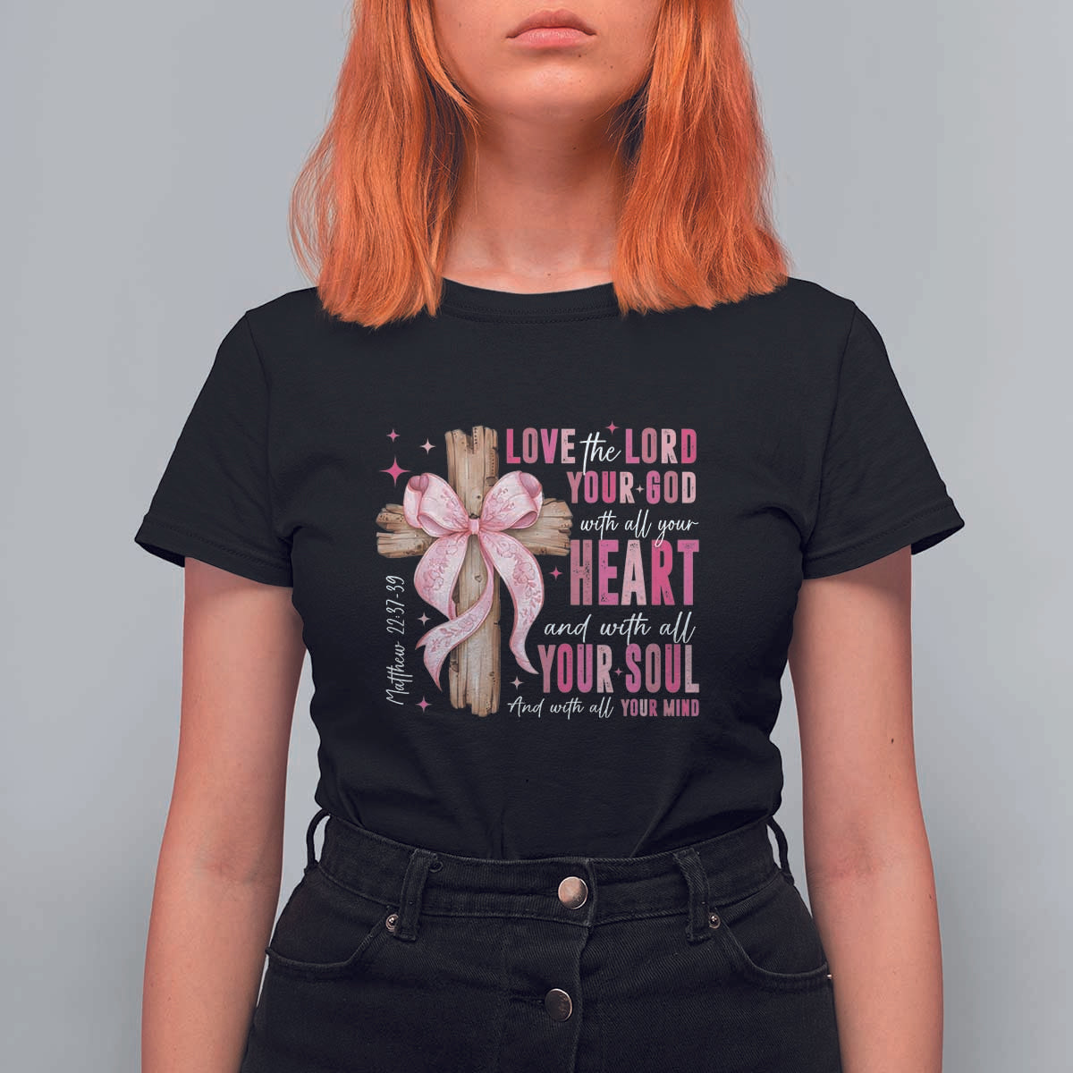 Christian Religious God T Shirt For Women Love The Lord Your God With All Your Heart Bible Valentine's Day