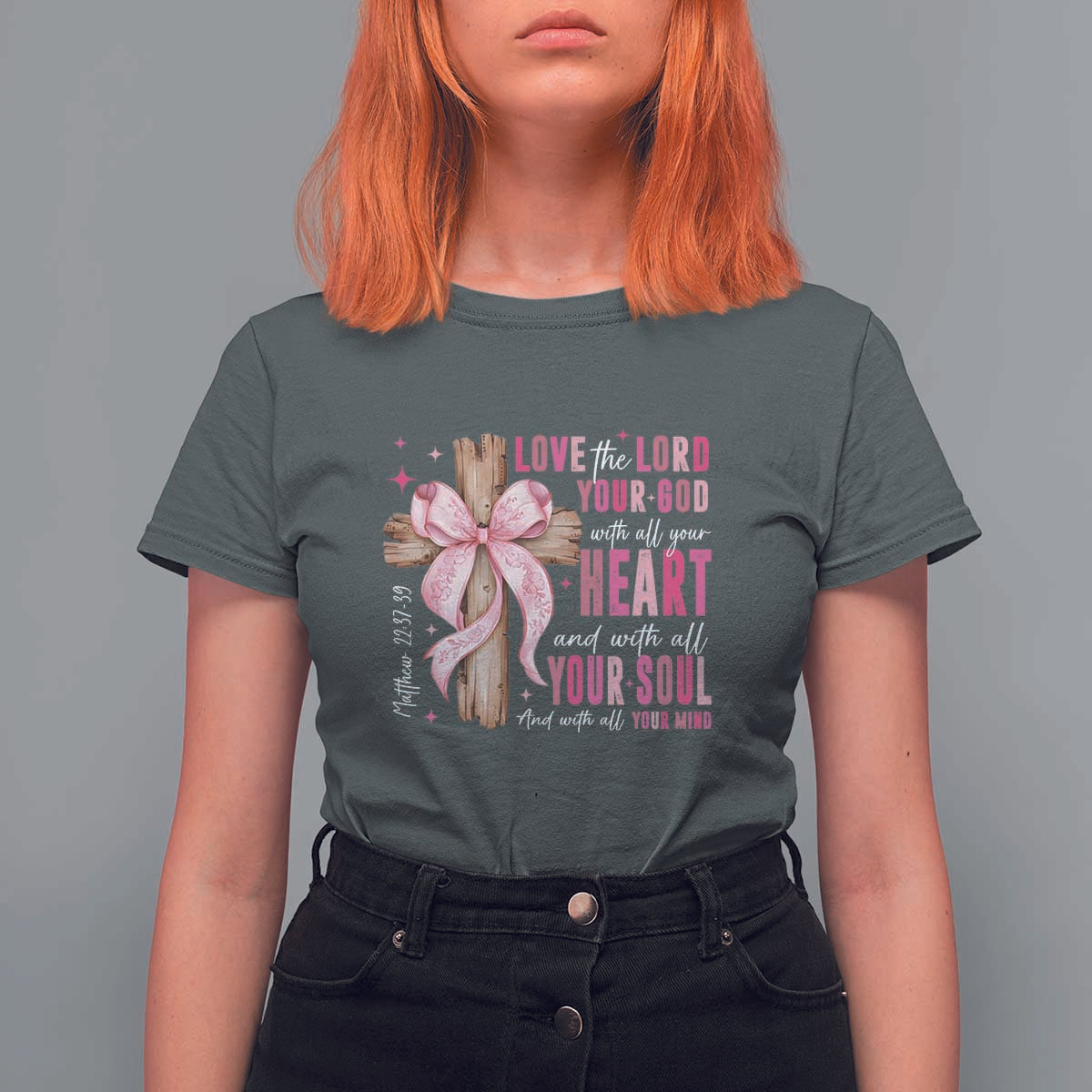 Christian Religious God T Shirt For Women Love The Lord Your God With All Your Heart Bible Valentine's Day