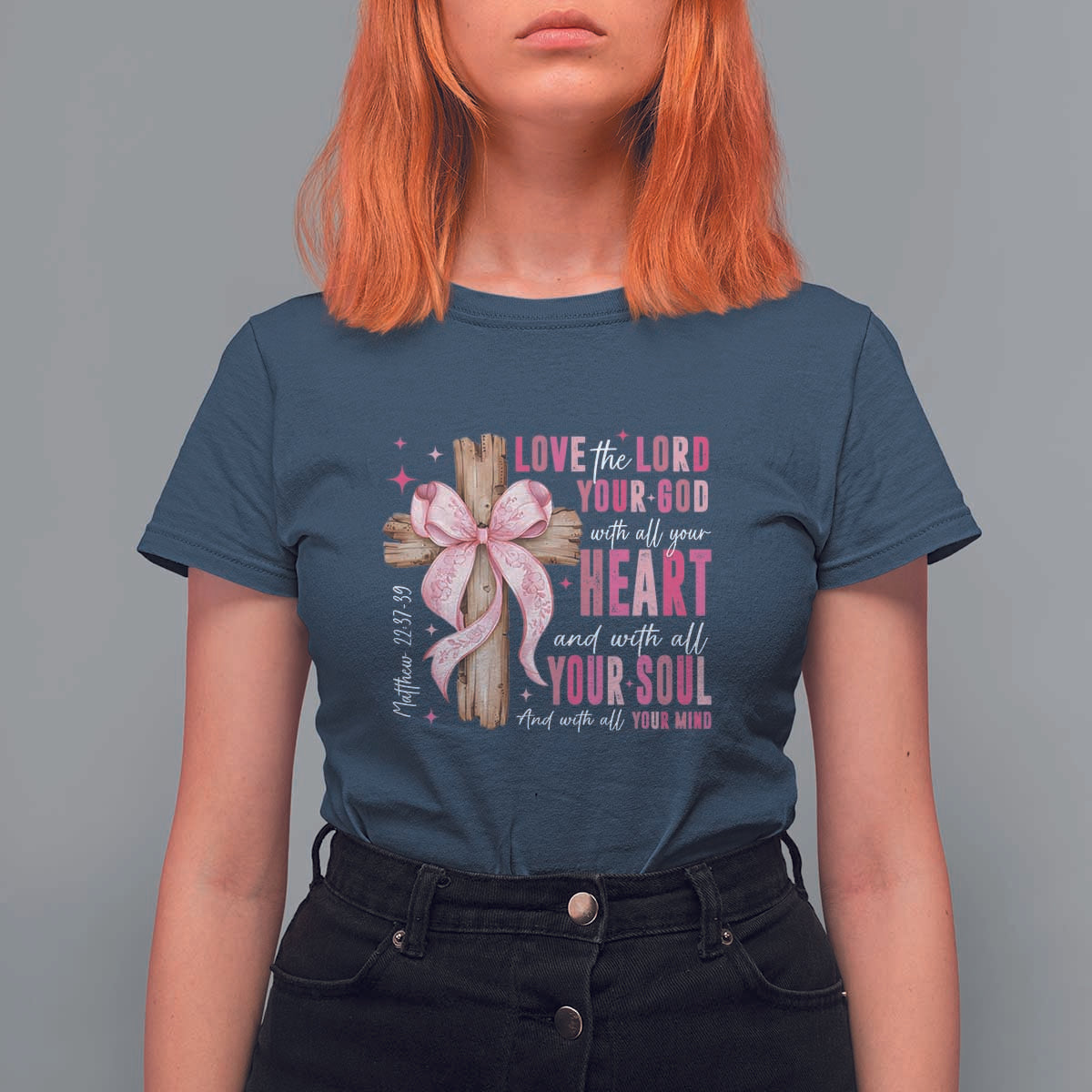 Christian Religious God T Shirt For Women Love The Lord Your God With All Your Heart Bible Valentine's Day