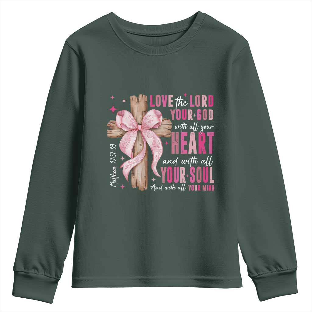 Christian Religious God Youth Sweatshirt Love The Lord Your God With All Your Heart Bible Valentine's Day