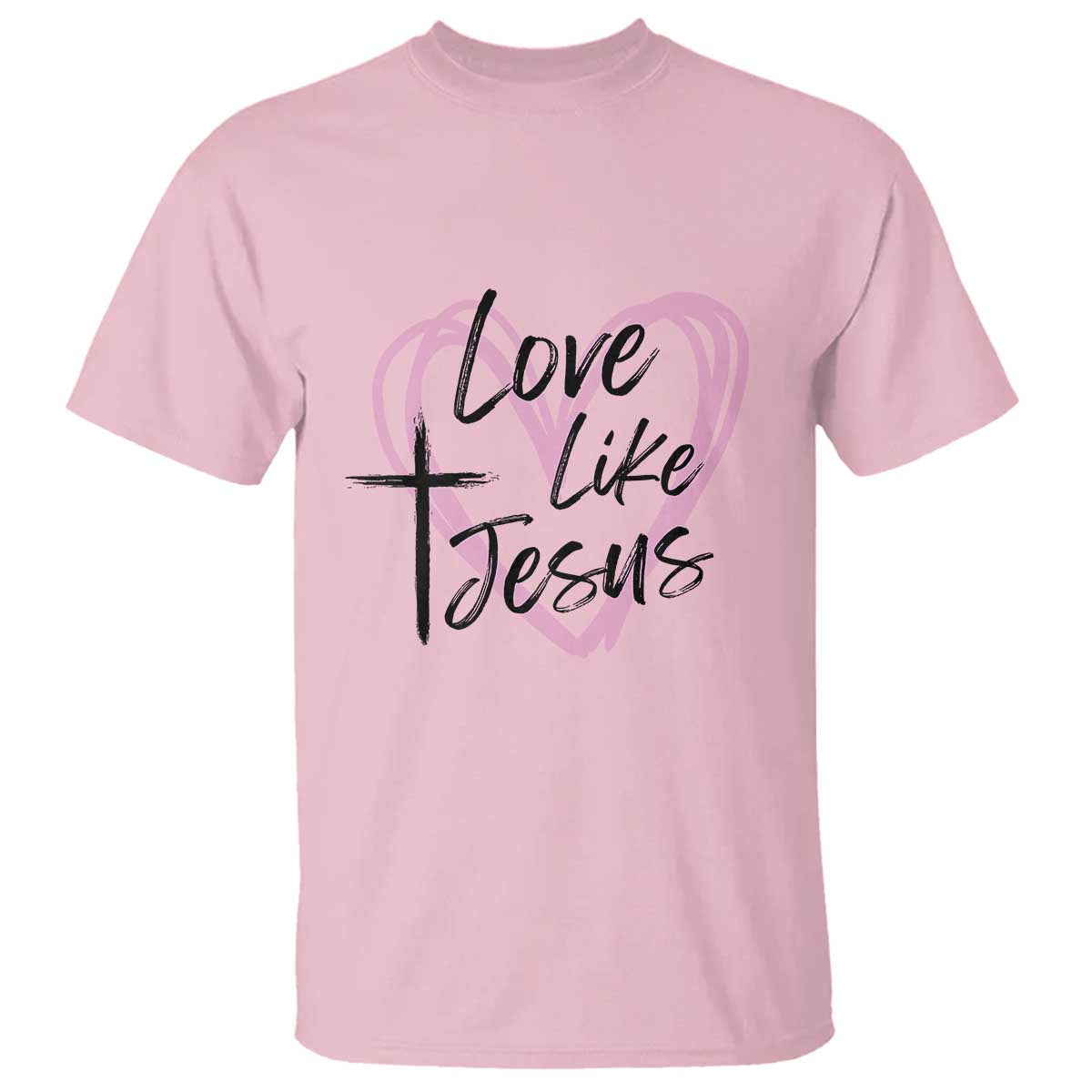 Love Like Jesus T Shirt Christian Religious God Valentine's Day Pink Heart