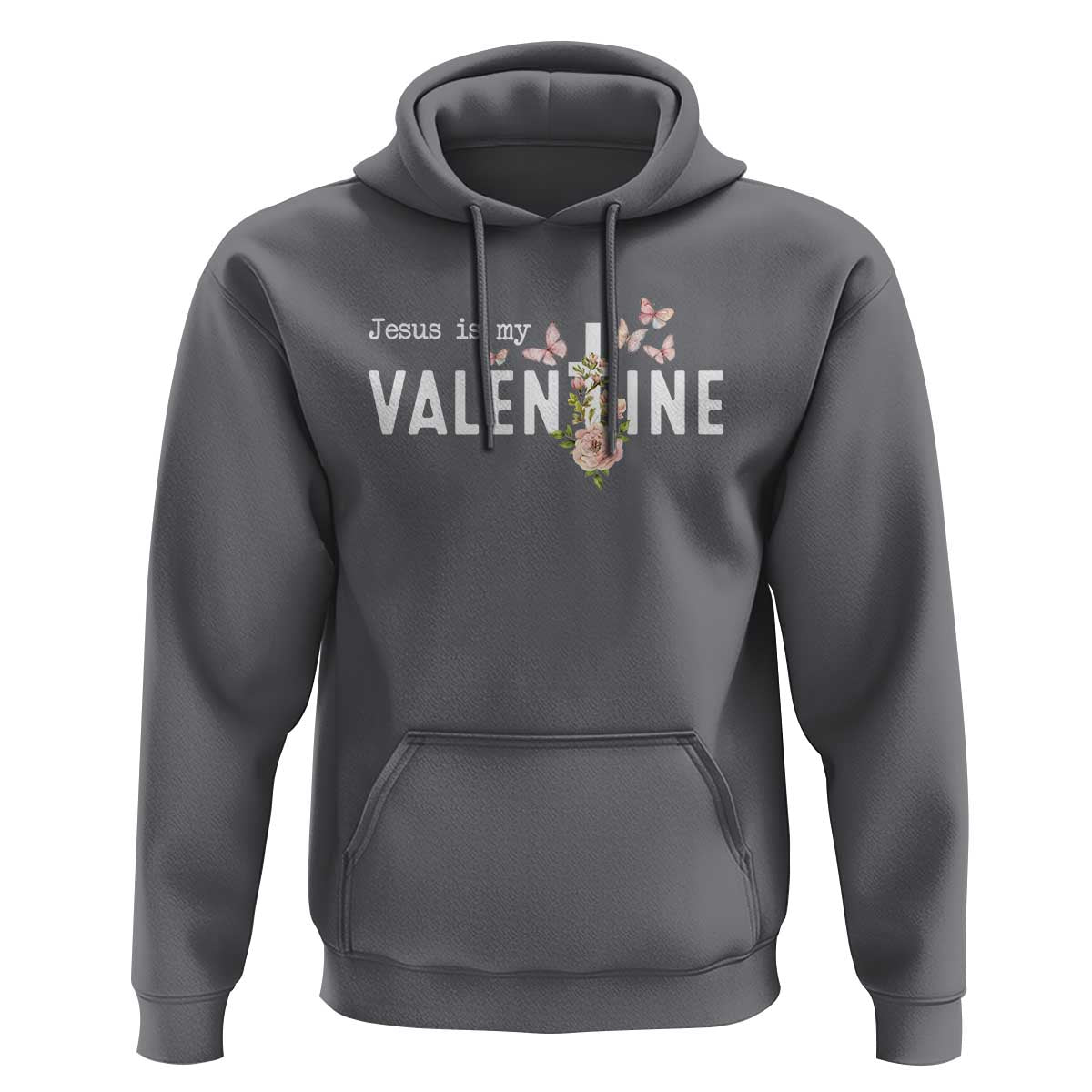 Christian Religious God Valentine's Day Hoodie Jesus Is My Valentine Rose Flowers