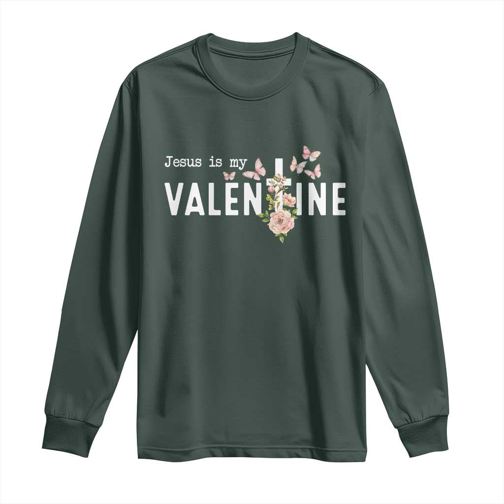 Christian Religious God Valentine's Day Long Sleeve Shirt Jesus Is My Valentine Rose Flowers