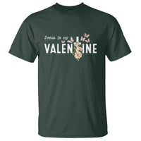 Christian Religious God Valentine's Day T Shirt Jesus Is My Valentine Rose Flowers