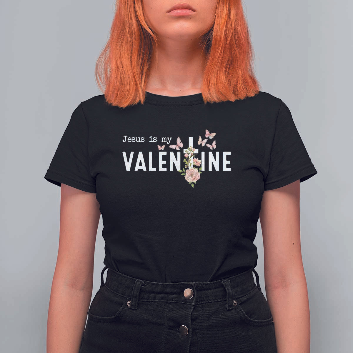 Christian Religious God Valentine's Day T Shirt For Women Jesus Is My Valentine Rose Flowers