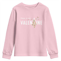 Christian Religious God Valentine's Day Youth Sweatshirt Jesus Is My Valentine Rose Flowers