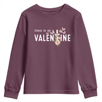 Christian Religious God Valentine's Day Youth Sweatshirt Jesus Is My Valentine Rose Flowers