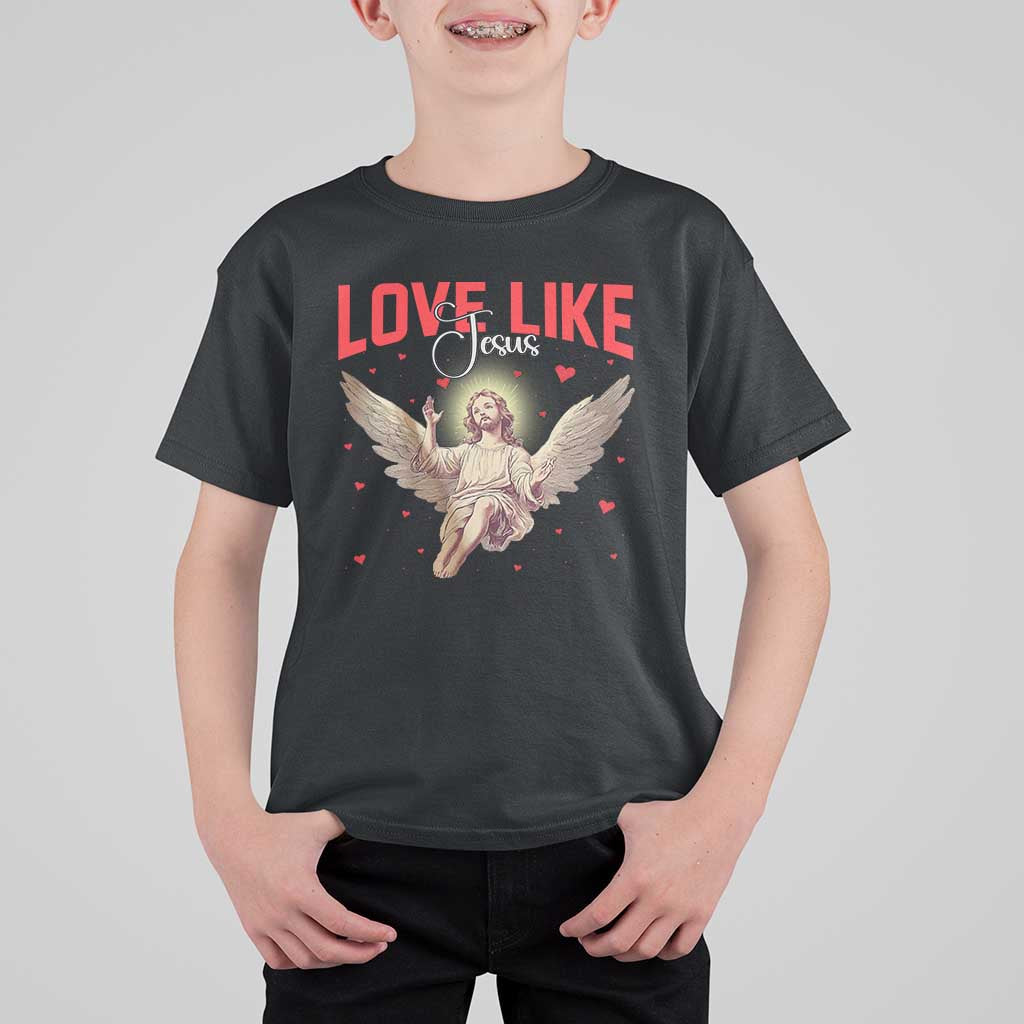 Funny Love Like Jesus Valentine's Day T Shirt For Kid Christian Religious Cupid God Bible Verses