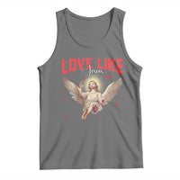 Funny Love Like Jesus Valentine's Day Tank Top Christian Religious Cupid God Bible Verses