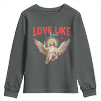 Funny Love Like Jesus Valentine's Day Youth Sweatshirt Christian Religious Cupid God Bible Verses