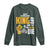 Happy MLK Day Don't Let The Dream Die Long Sleeve Shirt Martin Luther King Black History Month