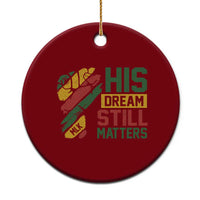 Martin Luther King Jr Ceramic Ornament His Dream Still Matters MLK Day