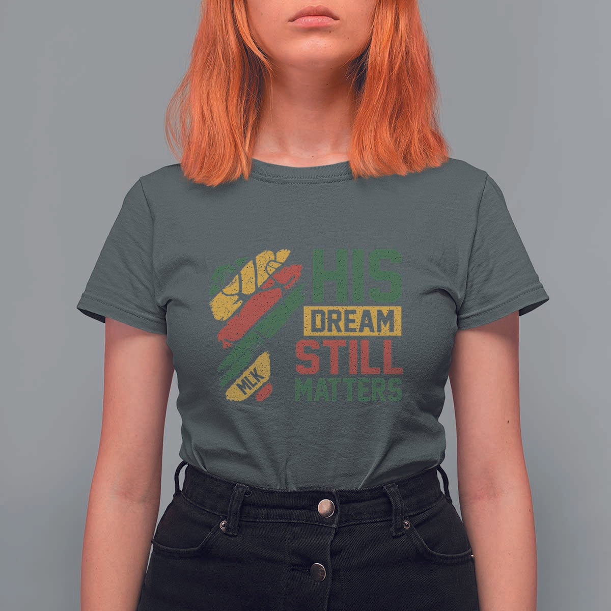Martin Luther King Jr T Shirt For Women His Dream Still Matters MLK Day