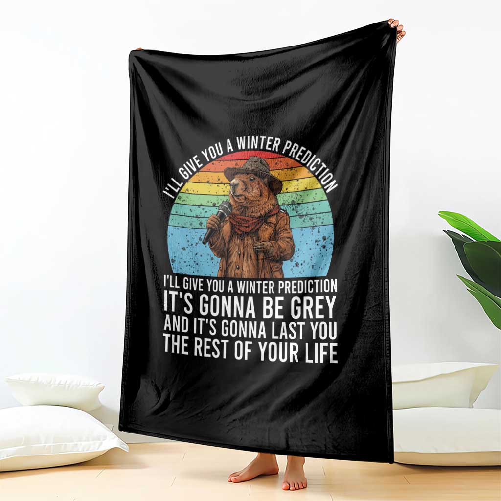 Funny Groundhog Day Throw Blanket I Will Give You A Winter Prediction Woodchuck Movie