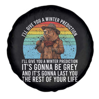Funny Groundhog Day Spare Tire Cover I Will Give You A Winter Prediction Woodchuck Movie