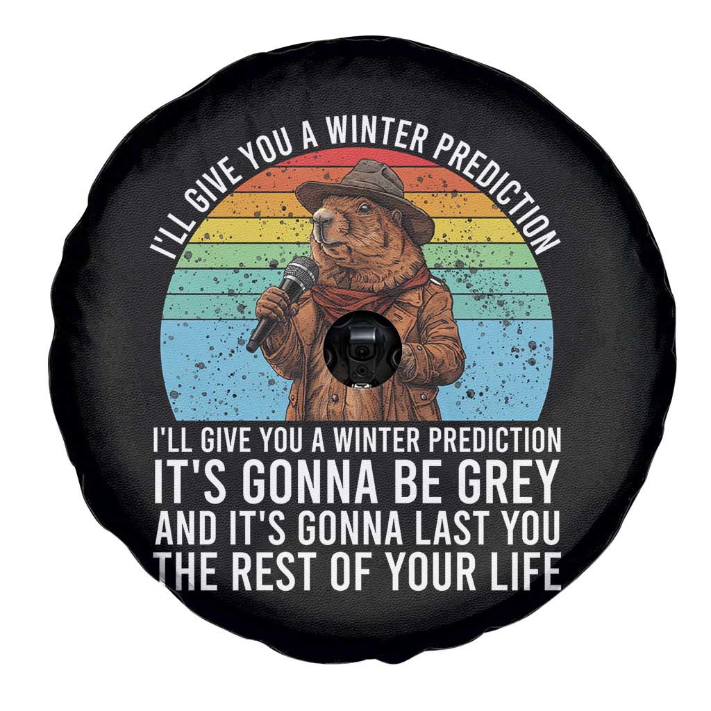 Funny Groundhog Day Spare Tire Cover I Will Give You A Winter Prediction Woodchuck Movie