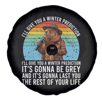 Funny Groundhog Day Spare Tire Cover I Will Give You A Winter Prediction Woodchuck Movie