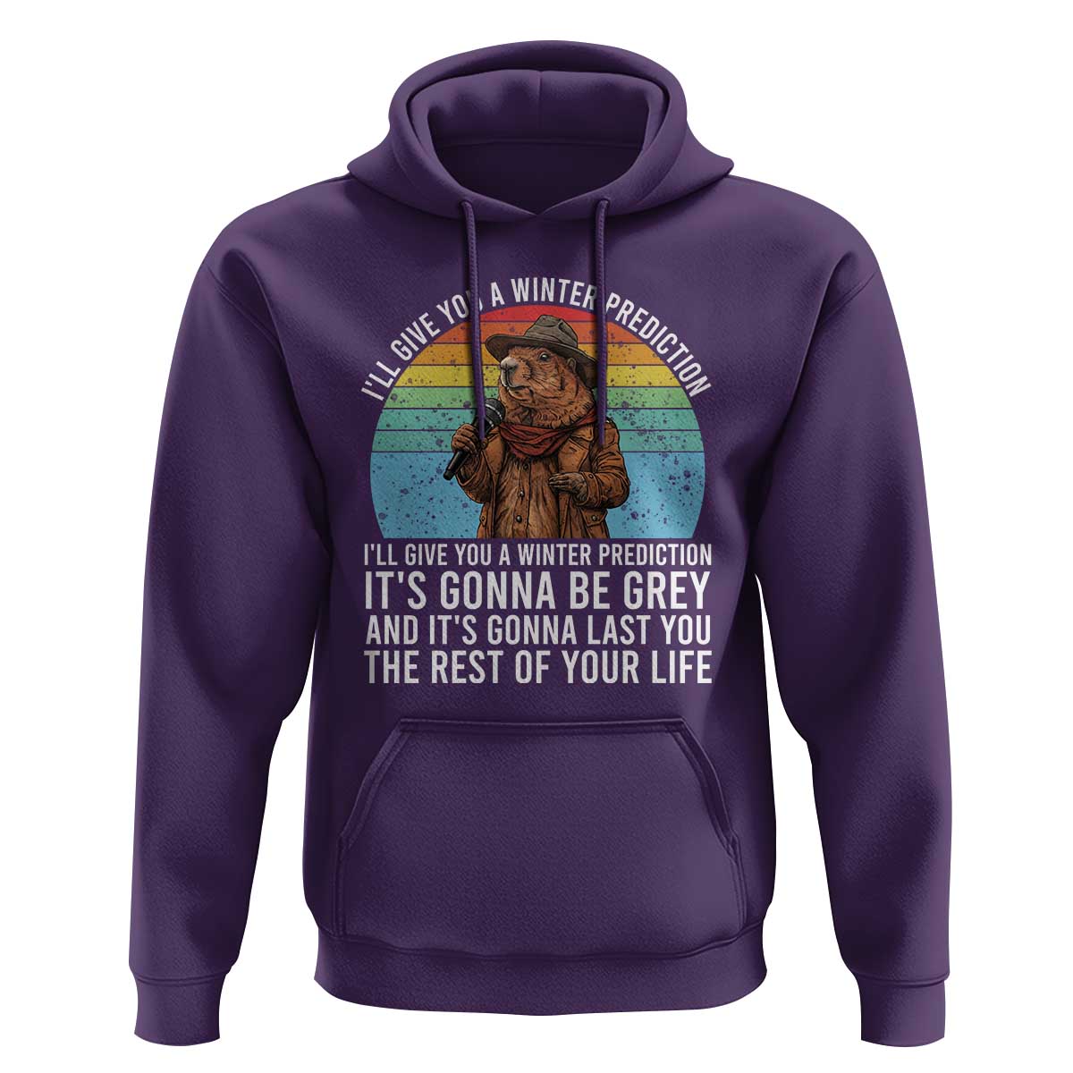 Funny Groundhog Day Hoodie I Will Give You A Winter Prediction Woodchuck Movie