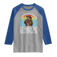 Funny Groundhog Day Raglan Shirt I Will Give You A Winter Prediction Woodchuck Movie