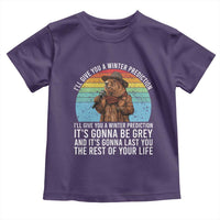Funny Groundhog Day Toddler T Shirt I Will Give You A Winter Prediction Woodchuck Movie