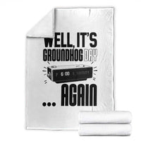 Well Its Groundhog Day Again Throw Blanket Funny Woodchuck Groundhog - Wonder Print Shop