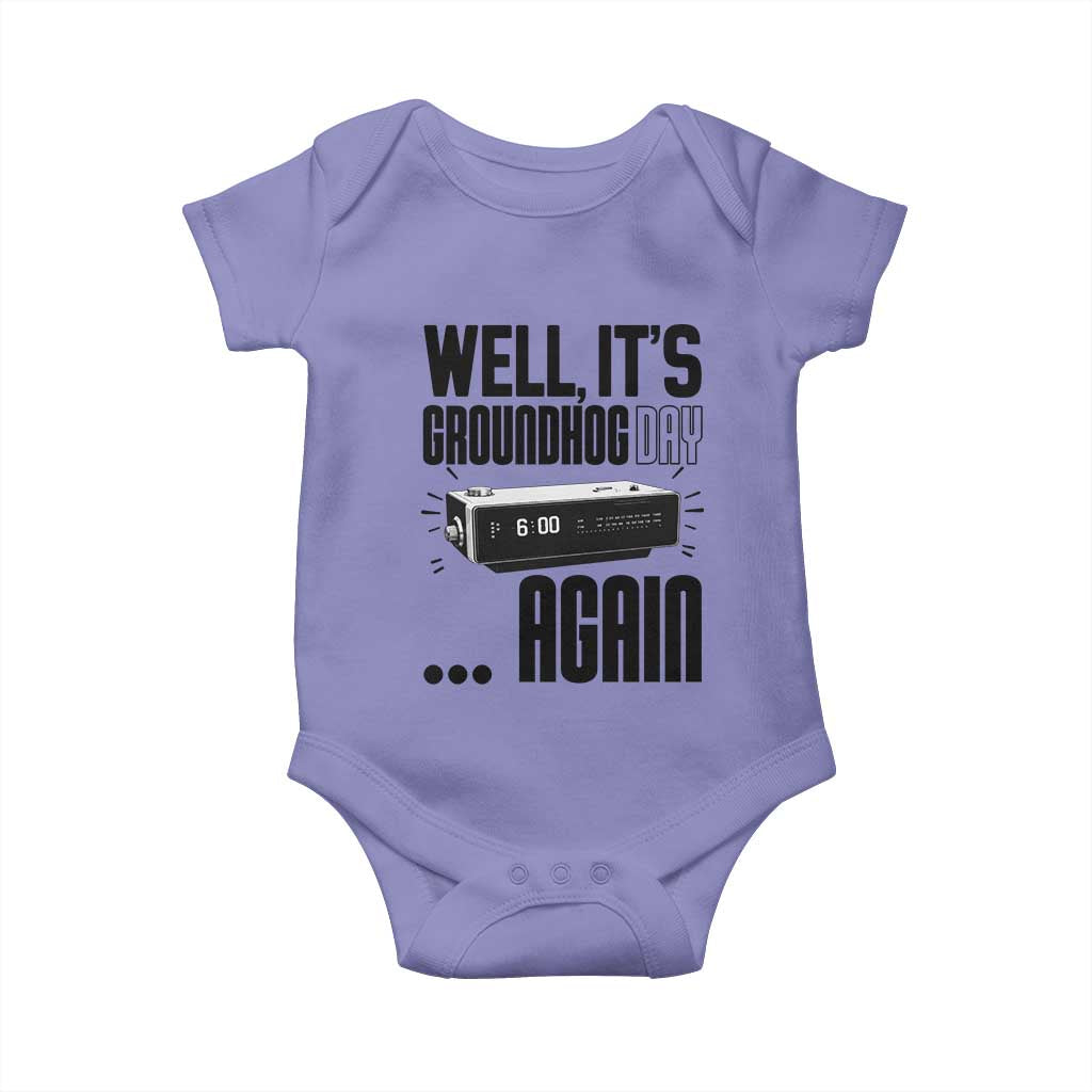 Well Its Groundhog Day Again Baby Onesie Funny Woodchuck Groundhog - Wonder Print Shop