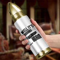 Well Its Groundhog Day Again Bullet Tumbler Funny Woodchuck Groundhog - Wonder Print Shop