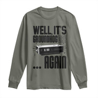 Well Its Groundhog Day Again Long Sleeve Shirt Funny Woodchuck Groundhog - Wonder Print Shop