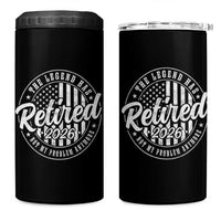 Funny Retirement 2026 4 in 1 Can Cooler Tumbler The Legend Has Retired Not My Problem Anymore American Flag - Wonder Print Shop