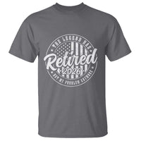 Funny Retirement 2026 T Shirt The Legend Has Retired Not My Problem Anymore American Flag - Wonder Print Shop