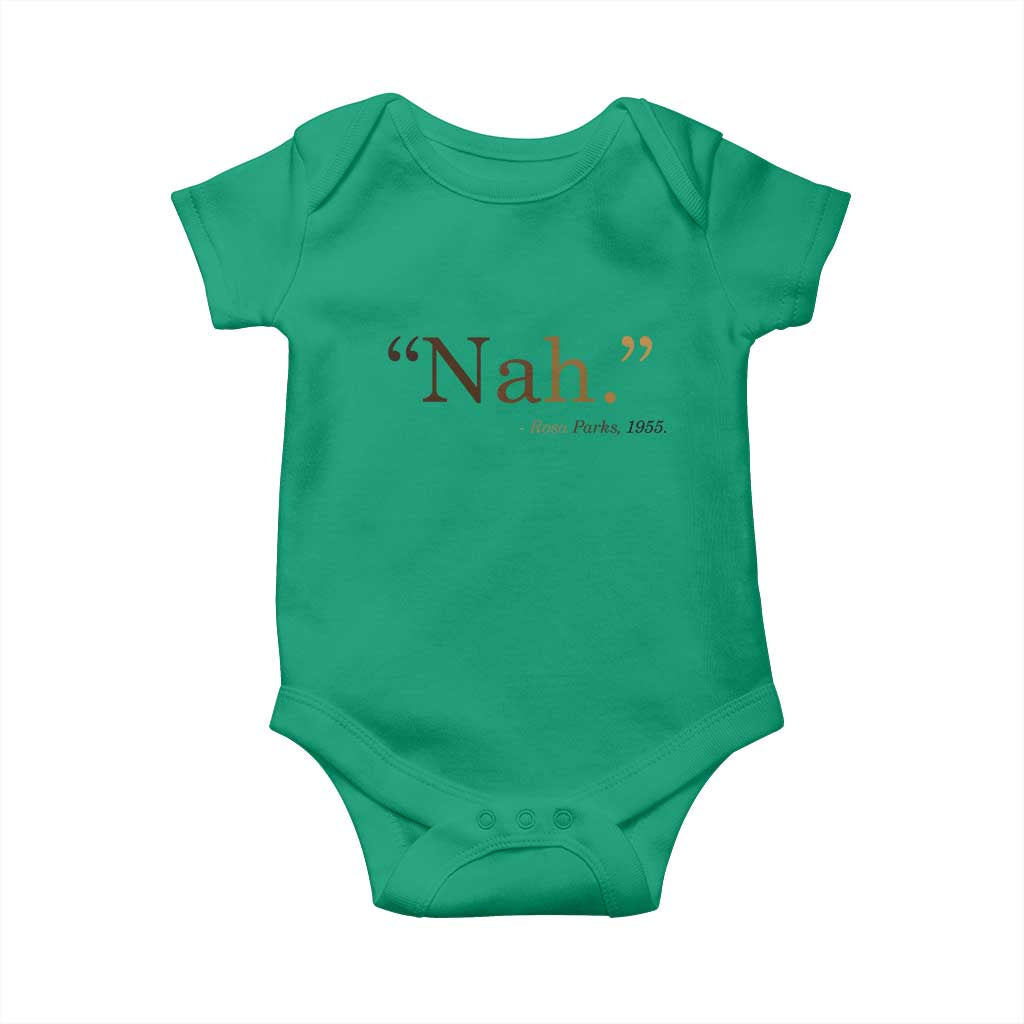 Rosa Parks Quote Baby Onesie Nah 1955 Melanin Black Movement Protest