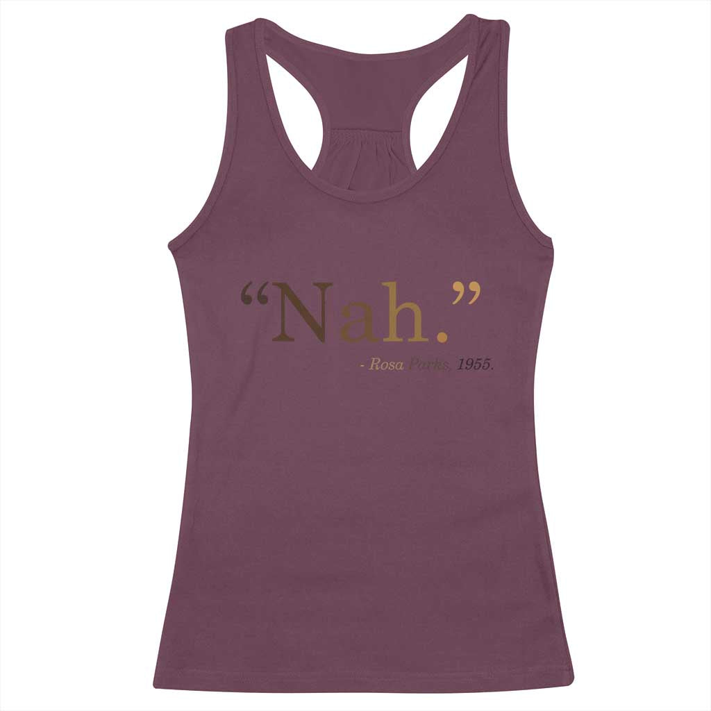 Rosa Parks Quote Racerback Tank Top Nah 1955 Melanin Black Movement Protest
