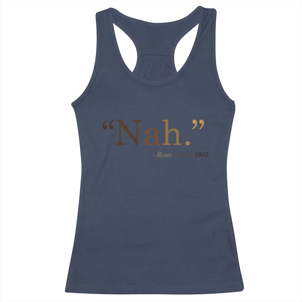 Rosa Parks Quote Racerback Tank Top Nah 1955 Melanin Black Movement Protest