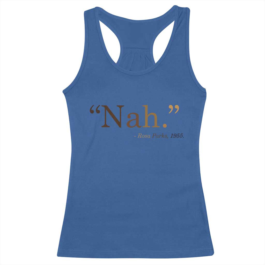 Rosa Parks Quote Racerback Tank Top Nah 1955 Melanin Black Movement Protest