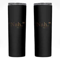 Rosa Parks Quote Skinny Tumbler Nah 1955 Melanin Black Movement Protest