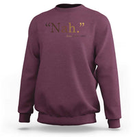 Rosa Parks Quote Sweatshirt Nah 1955 Melanin Black Movement Protest