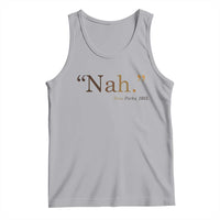 Rosa Parks Quote Tank Top Nah 1955 Melanin Black Movement Protest