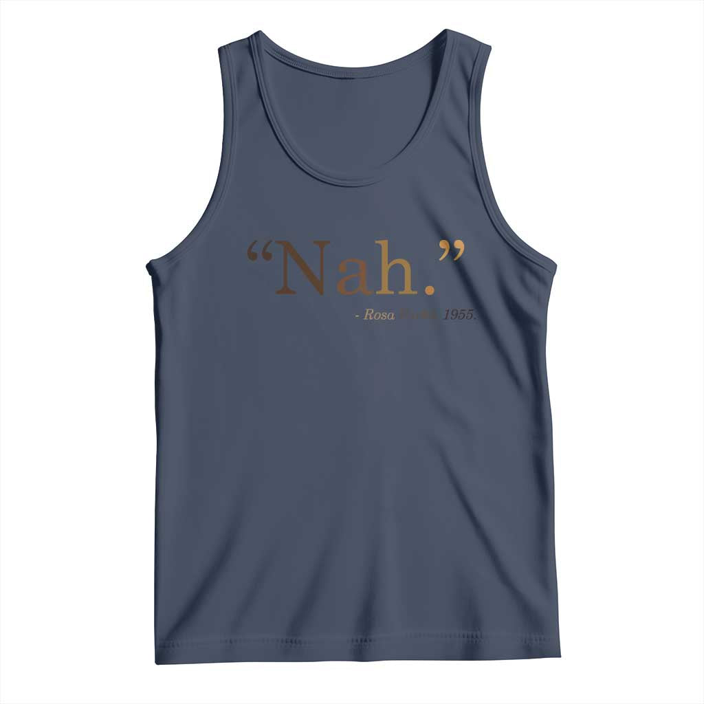 Rosa Parks Quote Tank Top Nah 1955 Melanin Black Movement Protest