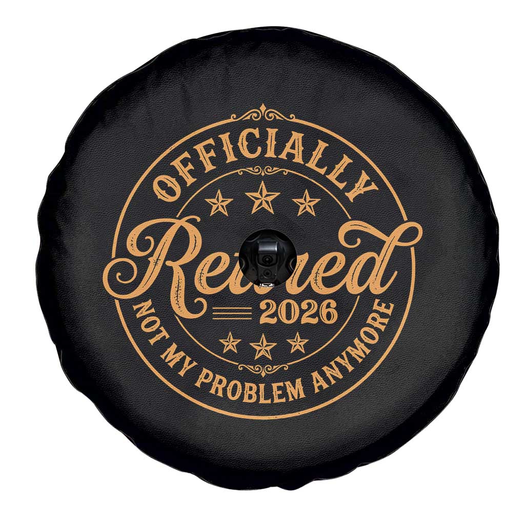 Retirement 2026 Spare Tire Cover Funny Officially Retired Not My Problem Anymore Vintage - Wonder Print Shop